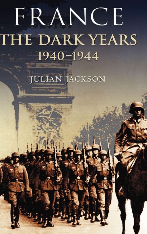 Produktbild: France, the Dark Years 1940-1944