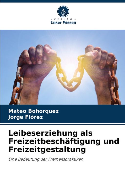 Produktbild: Leibeserziehung als Freizeitbesch&auml;ftigung und Freizeitgestaltung