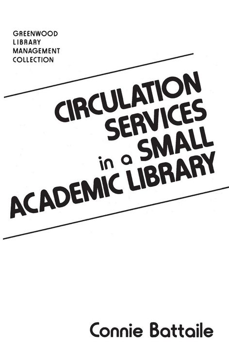 Produktbild: Circulation Services in a Small Academic Library