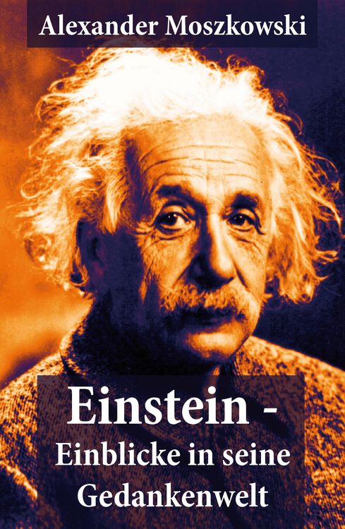 Produktbild: Einstein - Einblicke in seine Gedankenwelt