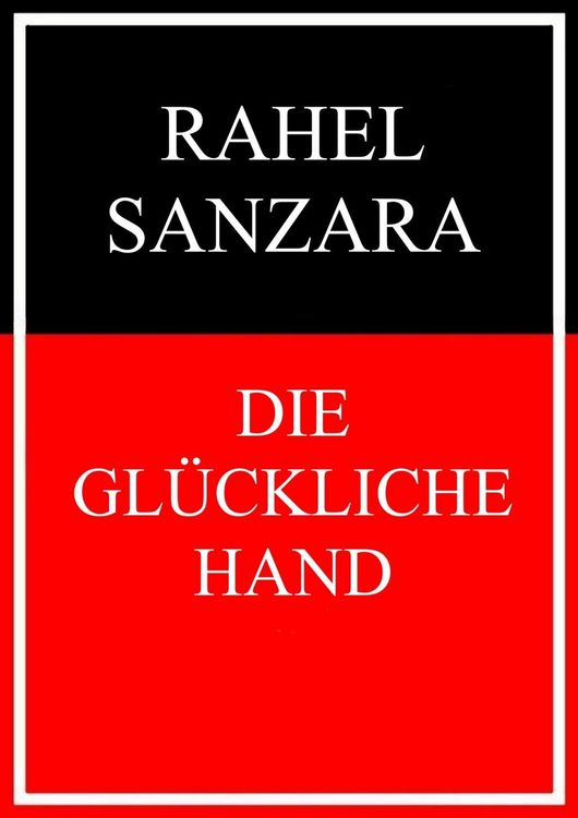 Produktbild: Die gl&uuml;ckliche Hand
