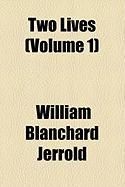 Produktbild: Two Lives (Volume 1)