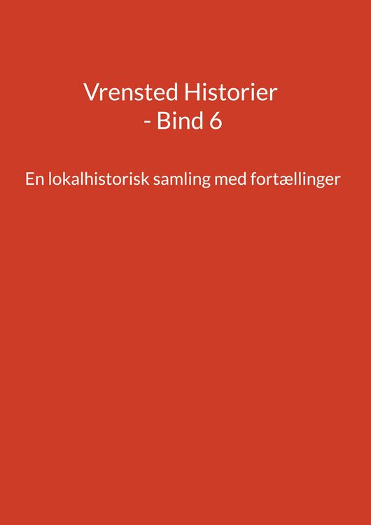 Produktbild: Vrensted Historier - Bind 6