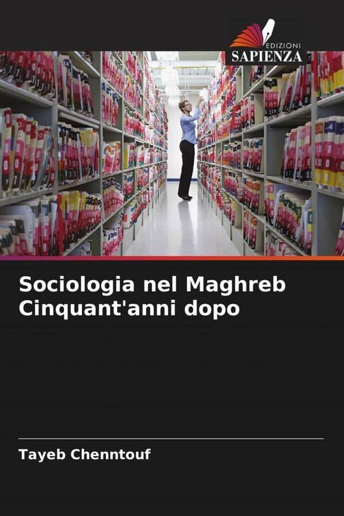 Produktbild: Sociologia nel Maghreb Cinquant'anni dopo