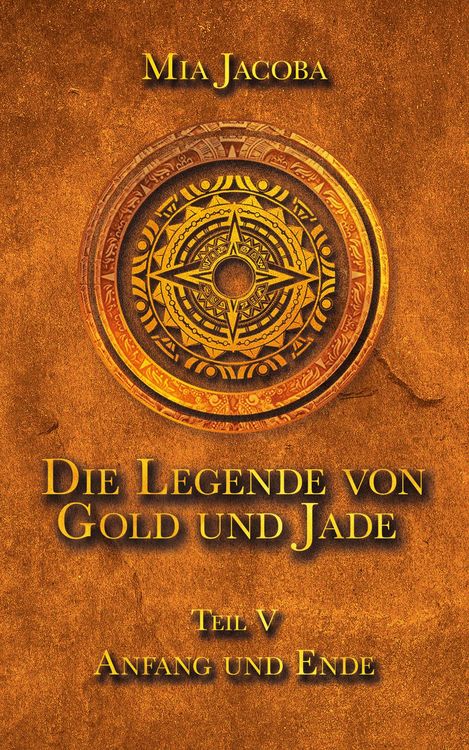 Produktbild: Die Legende von Gold und Jade 5: Anfang und Ende