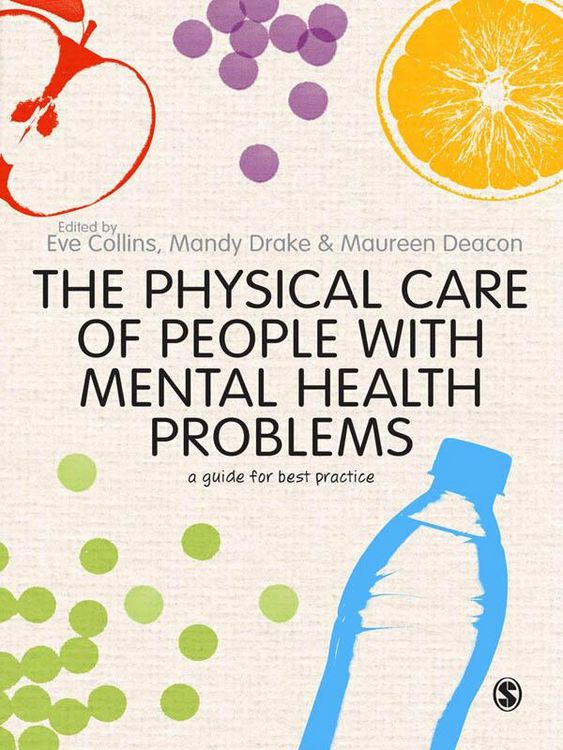 Produktbild: The Physical Care of People with Mental Health Problems