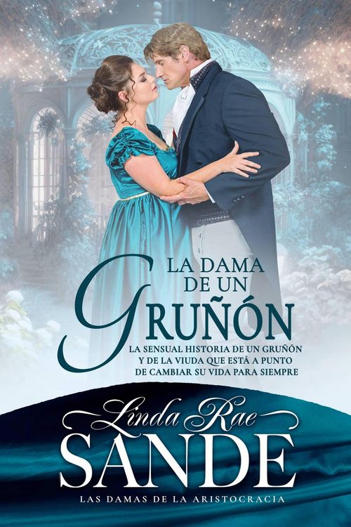 Produktbild: La dama de un gru&ntilde;&oacute;n (Las damas de la aristocracia, #1)