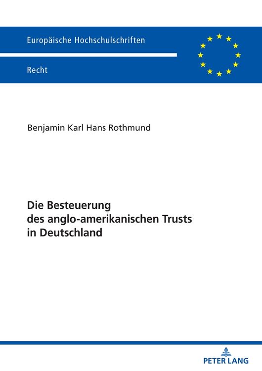 Produktbild: Die Besteuerung des anglo-amerikanischen Trusts in Deutschland