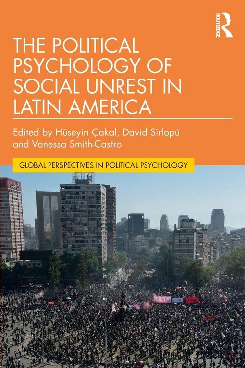 Produktbild: The Political Psychology of Social Unrest in Latin America