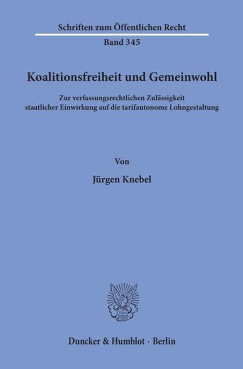 Produktbild: Koalitionsfreiheit und Gemeinwohl.