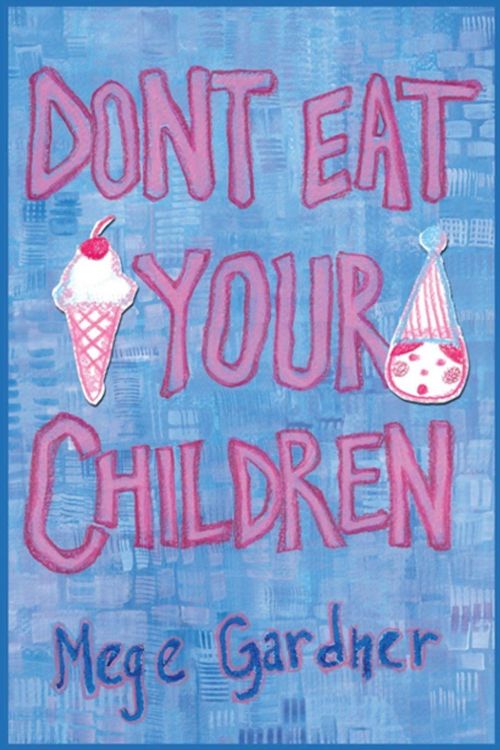 Produktbild: Don't Eat Your Children