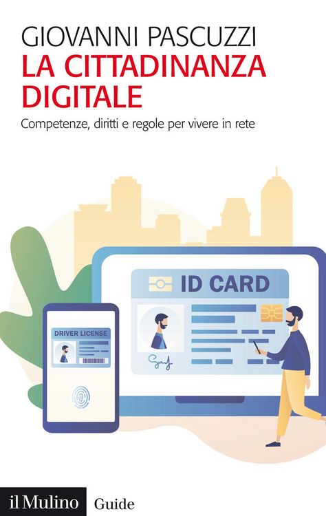 Produktbild: La cittadinanza digitale. Competenze, diritti e regole per vivere in rete