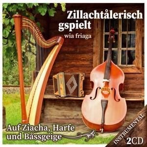 Produktbild: Zillachtalerisch gspielt wia friaga-Ziacha,Harfe