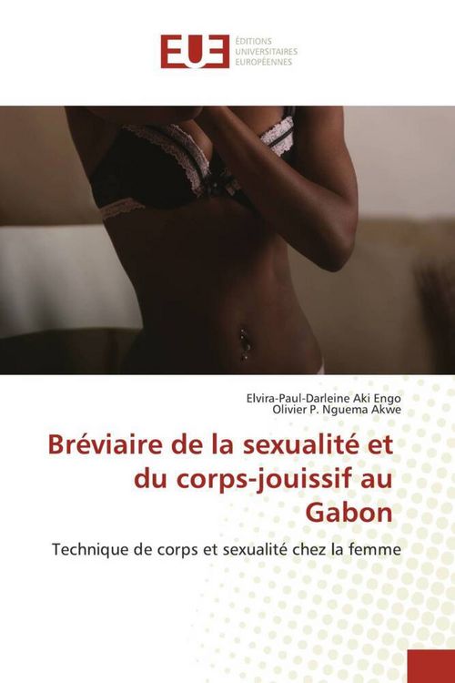 Produktbild: Br&eacute;viaire de la sexualit&eacute; et du corps-jouissif au Gabon