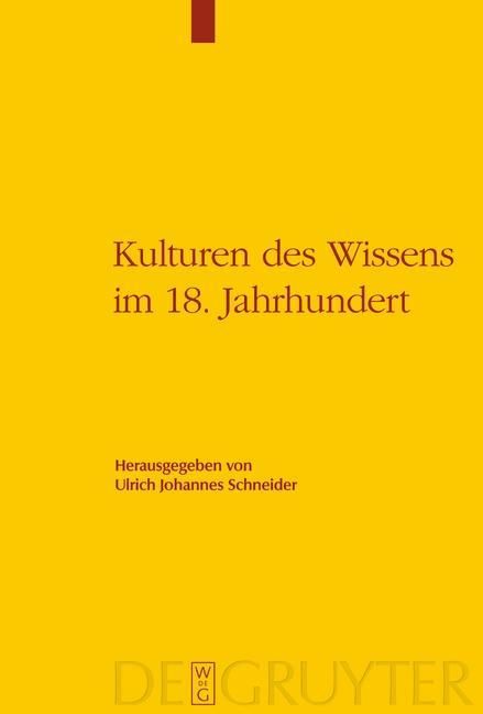 Produktbild: Kulturen des Wissens im 18. Jahrhundert