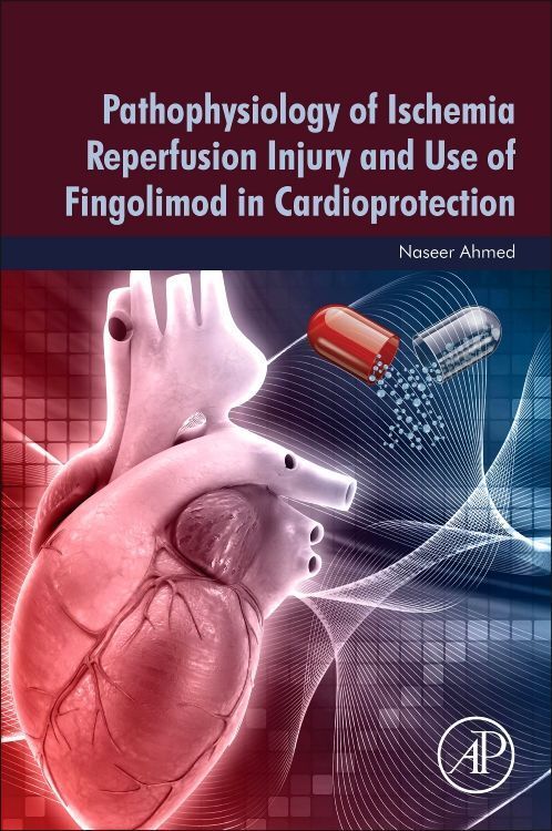 Produktbild: Ahmed, N: Pathophysiology of Ischemia Reperfusion Injury and