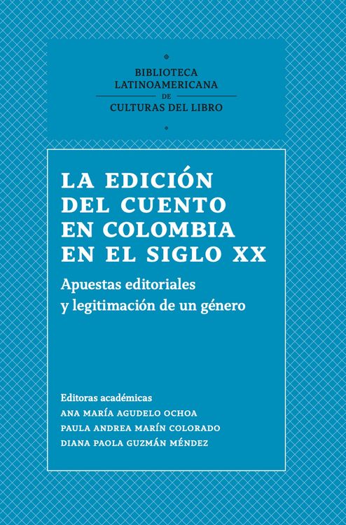 Produktbild: La edici&oacute;n del cuento en Colombia en el siglo XX