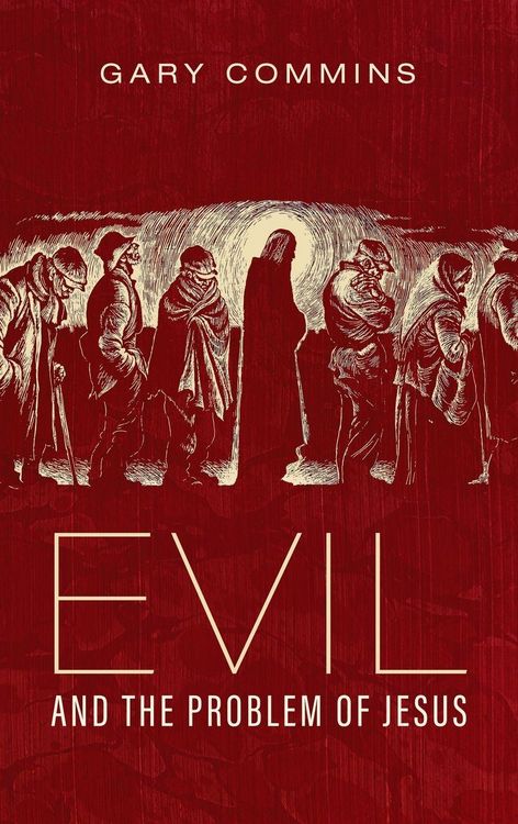 Produktbild: Evil and the Problem of Jesus