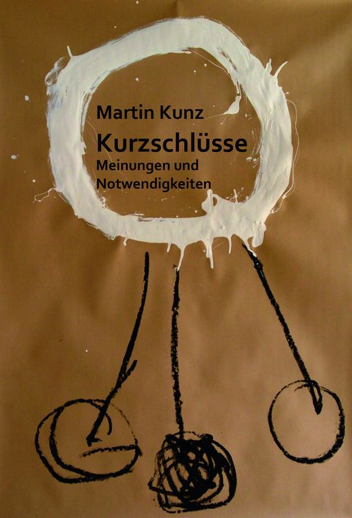 Produktbild: Kurzschl&uuml;sse. Meinungen und Notwendigkeiten