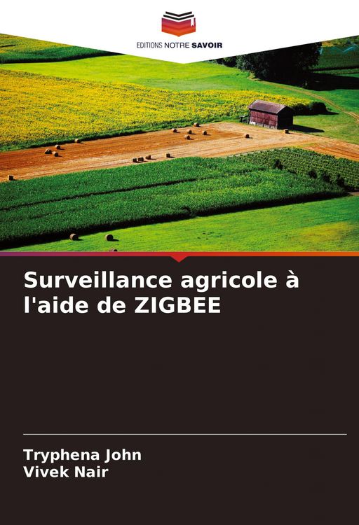 Produktbild: Surveillance agricole &agrave; l'aide de ZIGBEE