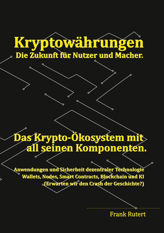 Produktbild: Kryptow&auml;hrung - Die Zukunft f&uuml;r Nutzer und Macher.