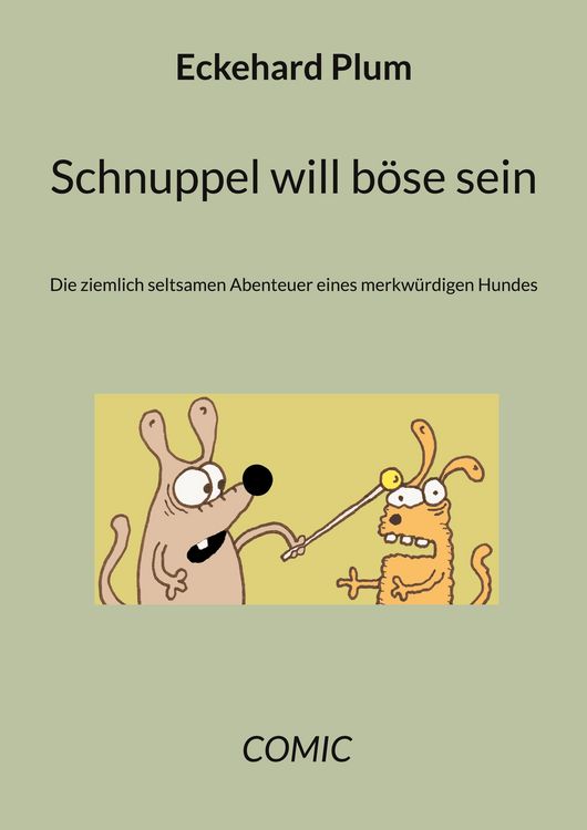 Produktbild: Schnuppel will b&ouml;se sein