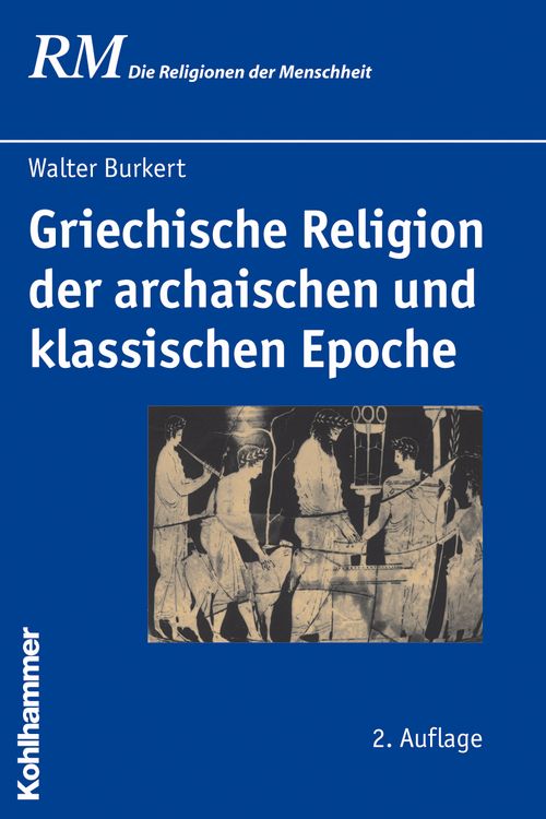 Produktbild: Griechische Religion der archaischen und klassischen Epoche
