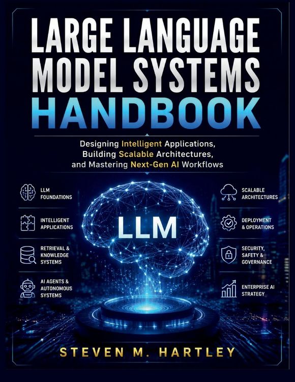 Produktbild: LARGE LANGUAGE MODEL SYSTEMS HANDBOOK