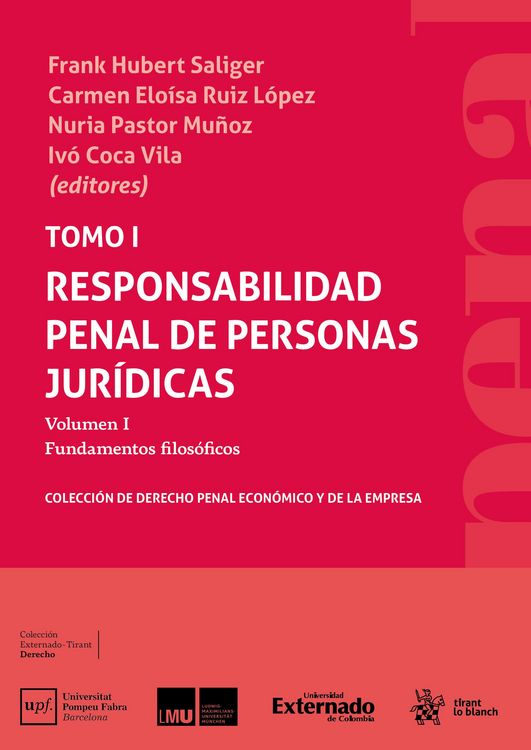 Produktbild: Tomo I. Responsabilidad penal de Personas Jur&iacute;dicas. Volumen I Fundamentos filos&oacute;ficos