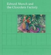 Produktbild: Edvard Munch and the Chocolate Factory