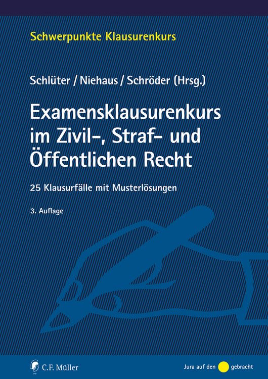 Produktbild: Examensklausurenkurs im Zivil-, Straf- und &Ouml;ffentlichen Recht