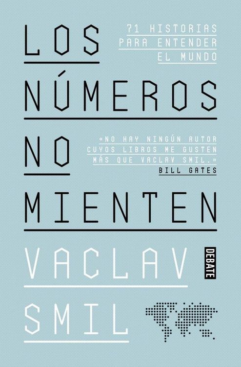 Produktbild: Los n&uacute;meros no mienten : 71 historias para entender el mundo