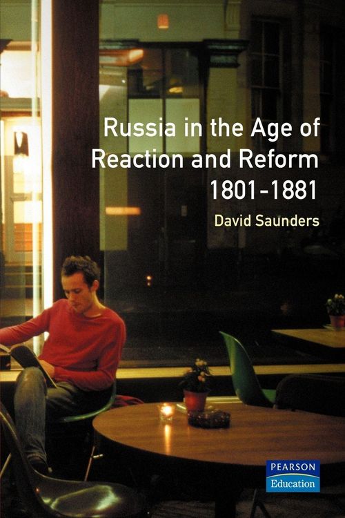 Produktbild: Russia in the Age of Reaction and Reform 1801-1881