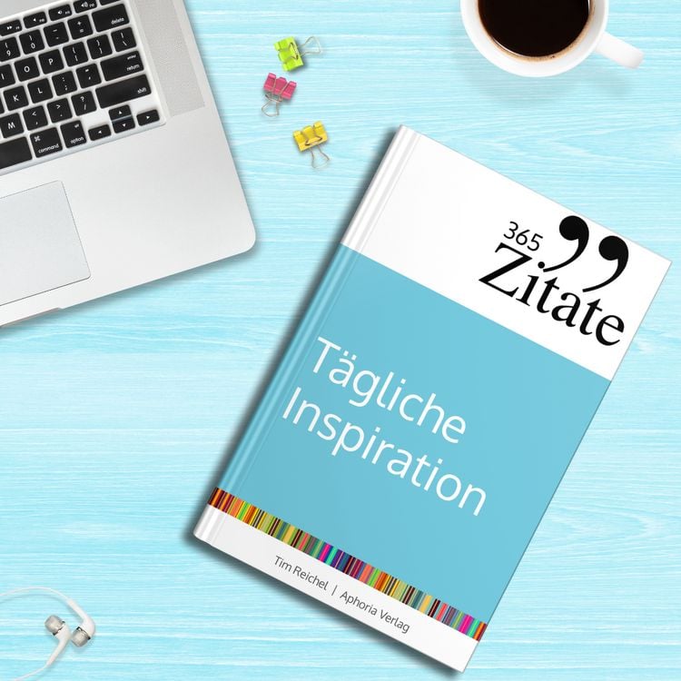 Produktbild: 365 Zitate f&uuml;r t&auml;gliche Inspiration