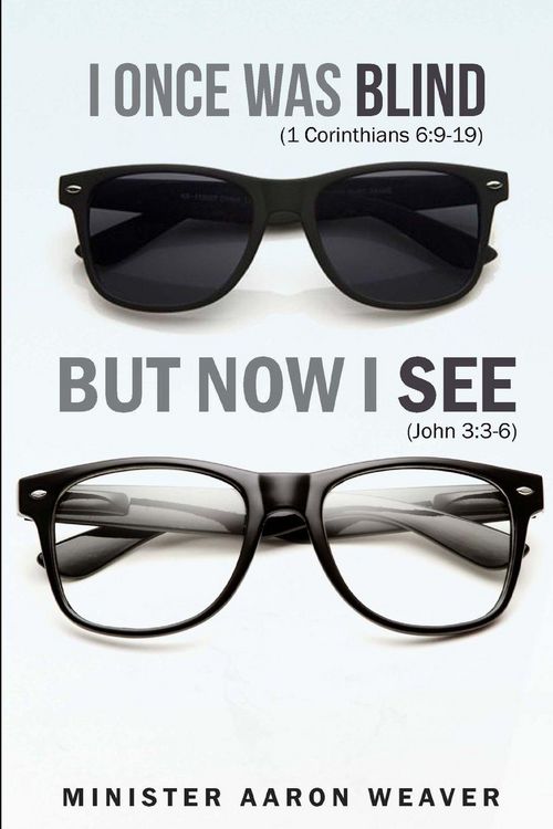 Produktbild: I Once Was Blind, But Now I See