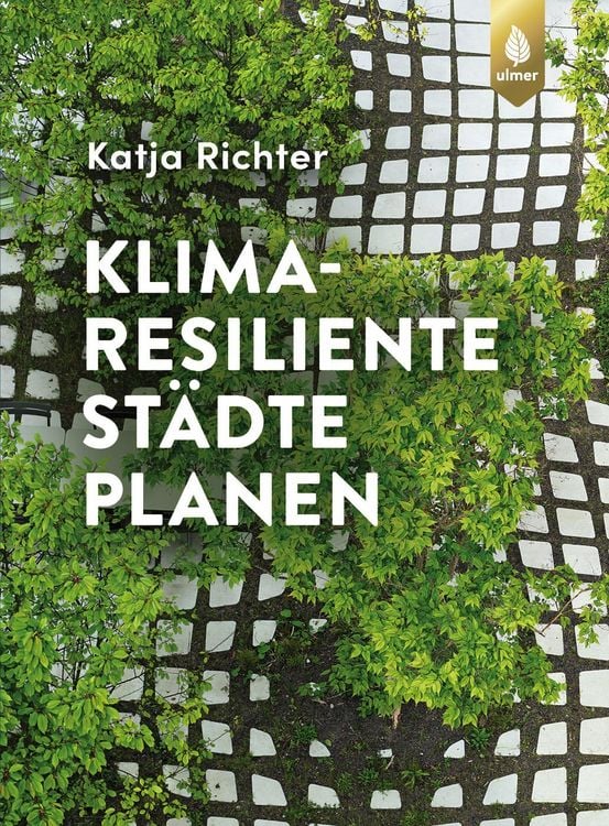 Produktbild: Klimaresiliente St&auml;dte planen