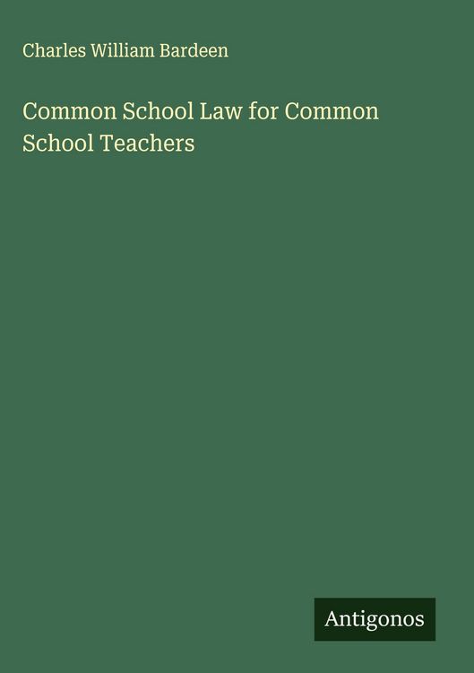 Produktbild: Common School Law for Common School Teachers