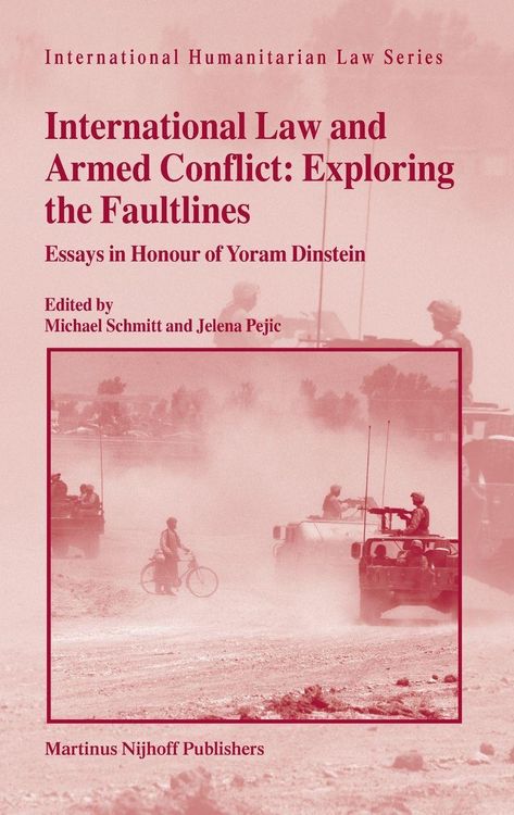Produktbild: International Law and Armed Conflict: Exploring the Faultlines