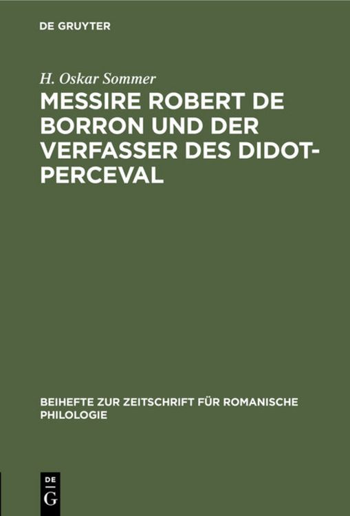 Produktbild: Messire Robert de Borron und der Verfasser des Didot-Perceval