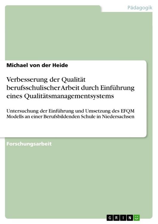 Produktbild: Verbesserung der Qualit&auml;t berufsschulischer Arbeit durch Einf&uuml;hrung eines Qualit&auml;tsmanagementsystems