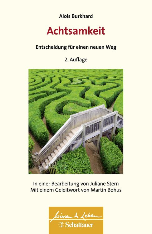 Produktbild: Achtsamkeit - Entscheidung für einen neuen Weg (Wissen & Leben)