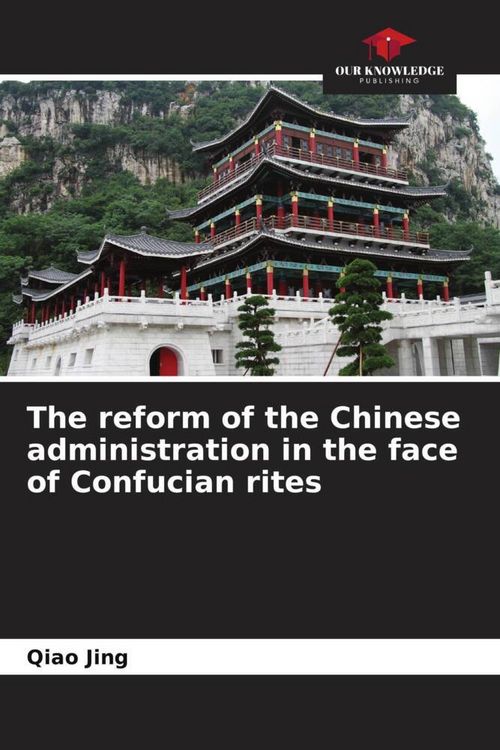 Produktbild: The reform of the Chinese administration in the face of Confucian rites