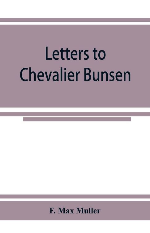 Produktbild: Letters to Chevalier Bunsen on the classification of the Turanian languages