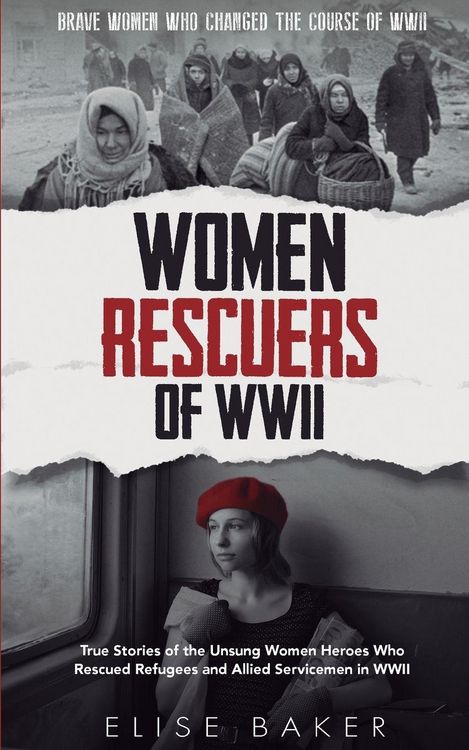 Produktbild: Women Rescuers of WWII