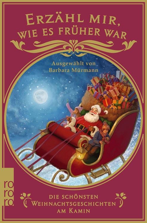 Produktbild: Erz&auml;hl mir, wie es fr&uuml;her war &ndash; die sch&ouml;nsten Weihnachtsgeschichten am Kamin