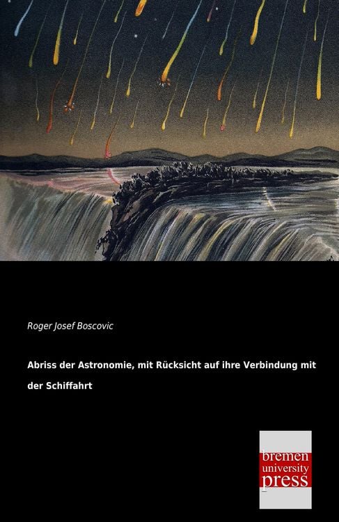 Produktbild: Abriss der Astronomie, mit R&uuml;cksicht auf ihre Verbindung mit der Schiffahrt