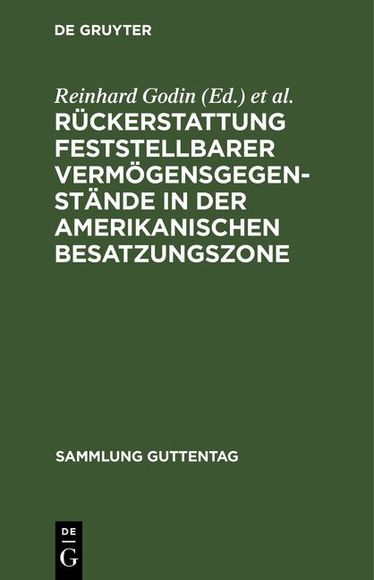 Produktbild: R&uuml;ckerstattung feststellbarer Verm&ouml;gensgegenst&auml;nde in der amerikanischen Besatzungszone