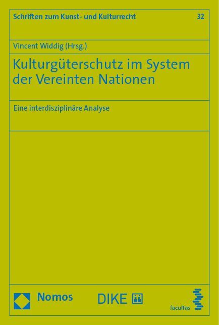 Produktbild: Kulturg&uuml;terschutz im System der Vereinten Nationen