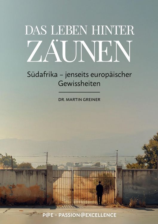 Produktbild: Das Leben hinter Z&auml;unen