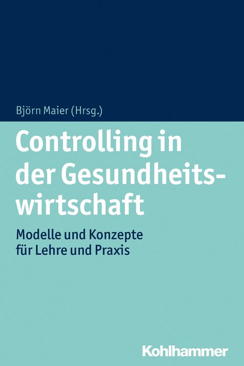 Produktbild: Controlling in der Gesundheitswirtschaft